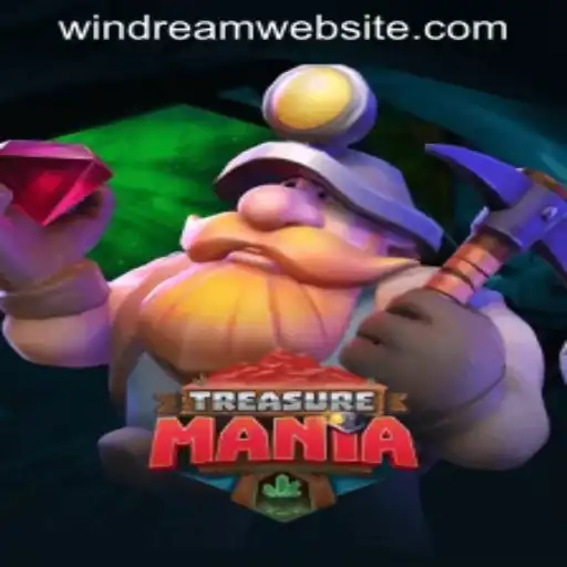 Exploring the World of TreasureMania: A Gaming Adventure on WINDREAM WEBSITE